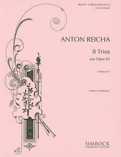 8 Trios Op. 82 (REICHA ANTON)