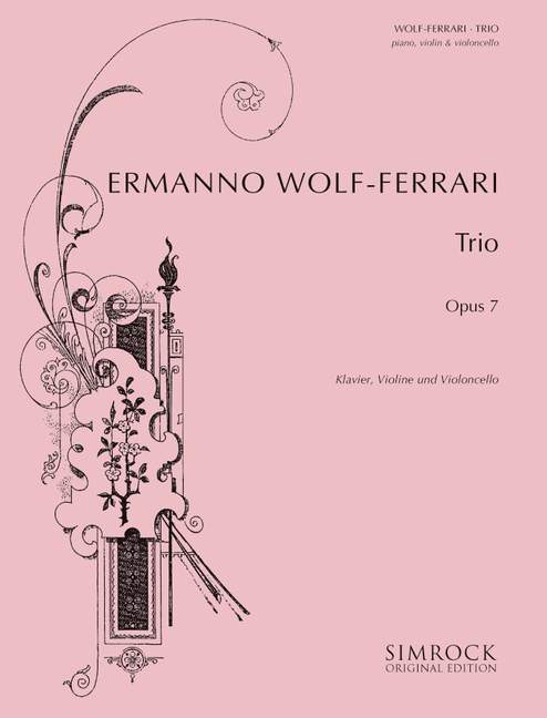 Piano Trio In F# Major Op. 7 (WOLF-FERRARI ERMANNO)