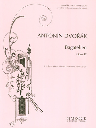 Bagatelles Op. 47