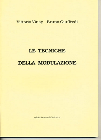 Tecniche Della Modulazione Le (VINAY VITTORIO / GIUFFREDI B)
