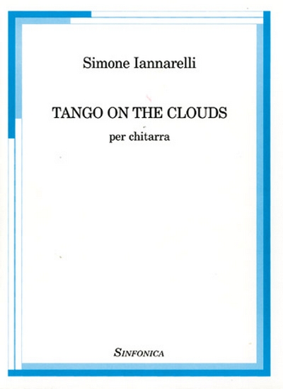 Tango On The Clouds (IANNARELLI SIMONE)