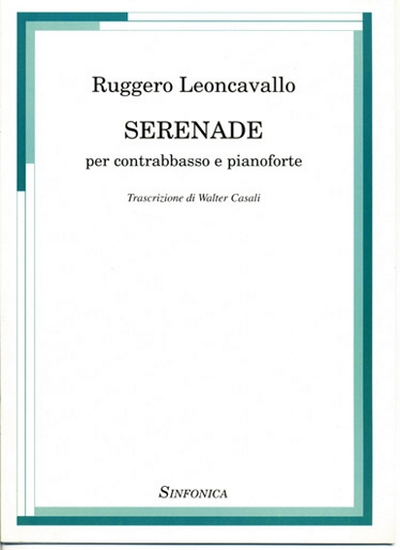 Serenade (LEONCAVALLO RUGGERO)