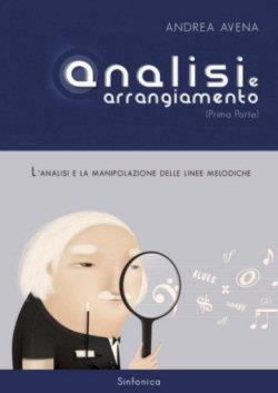 Analisi E Arrangiamenti Vol.1 (AVENA ANDREA)