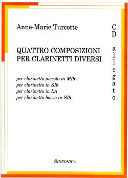 4 Composizioni X Clarinetti (TURCOTTE ANNE MARIE)
