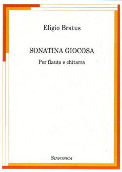 Sonatina Giocosa (BRATUS ELIGIO)