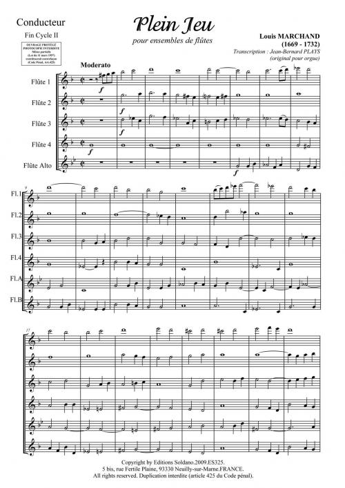 Plein Jeu, Fugues Et Quatuor (Ensemble De Flûtes [4Xut, Alto] Et [2Xut, Alto Et Basse])