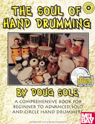Soul Of Hand Drumming (SOLE DOUG)