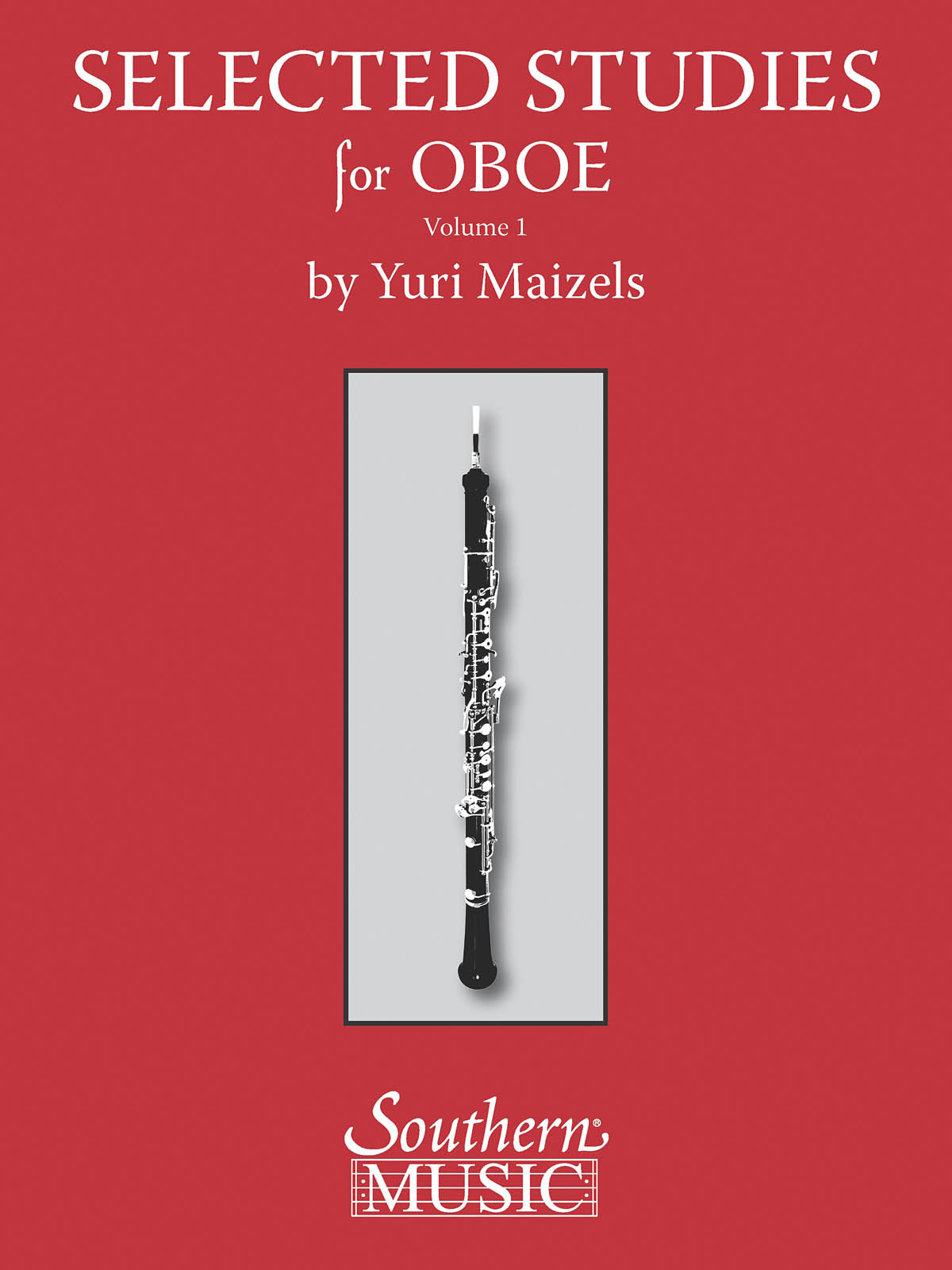 Selected Studies For Oboe Vol. 1