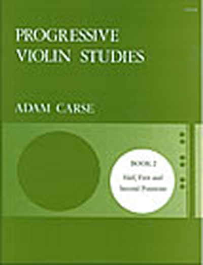 Progressive Violin Studies. Book 2 (CARSE ADAM)
