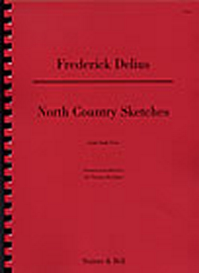 North Country Sketches (DELIUS FREDERICK)