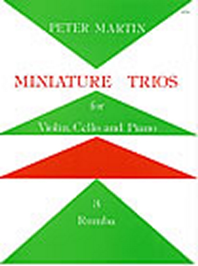 Miniature Trios For Violin, Cello And Piano. Rumba (MARTIN PETER)
