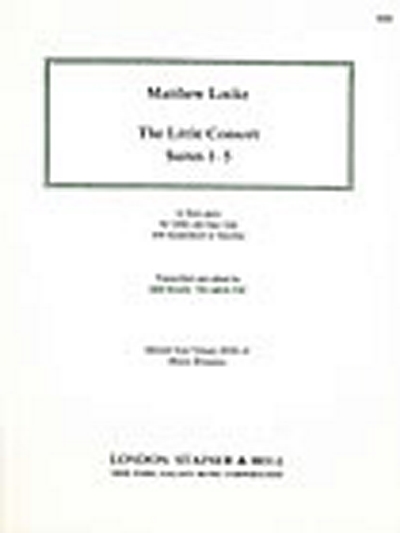 The Little Consort. Suites 1-5. For Treble And Bass Viols With Harpsichord Or Theorbos
