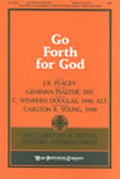 Go Forth For God (YOUNG CARLTON R)