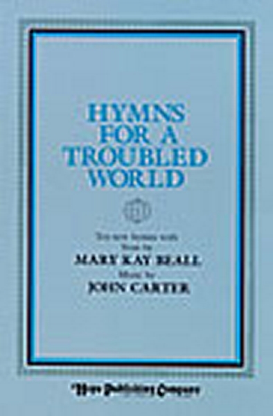 Hymns For A Troubled World (BEALL MARY)