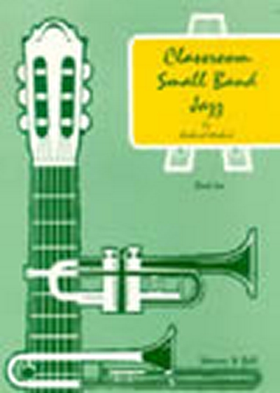 Classroom Small Band Jazz : Book 2. Score (MICHAEL RICHARD)