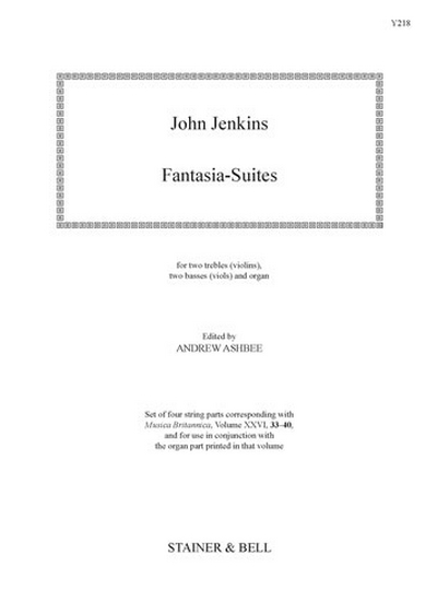 Fantasia-Suites. Two Treble Viols (Or Violins), Two Basses (Viols) And Organ (JENKINS JOHN)