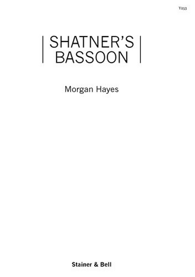 Shatner's Bassoon. Score And Parts (HAYES MORGAN)