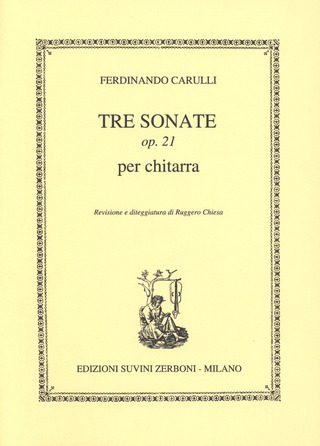 3 Sonate Op. 21 (CARULLI / CHIESA)