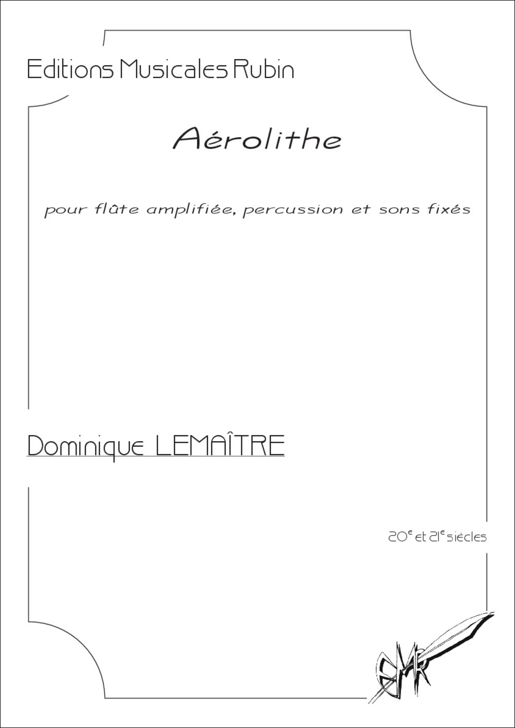 A&eacute;rolithe (LEMAITRE DOMINIQUE)