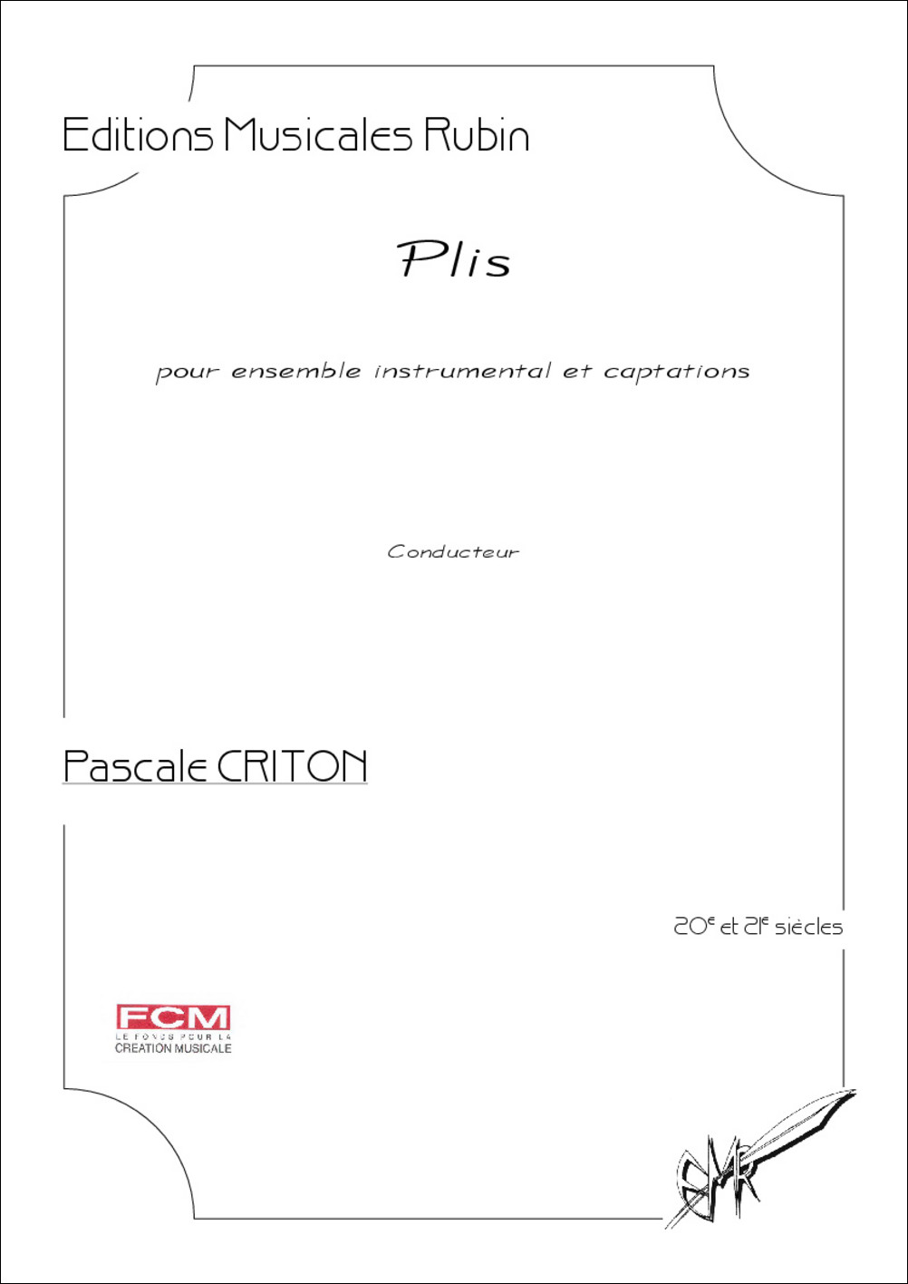 Plis (CRITON PASCALE)