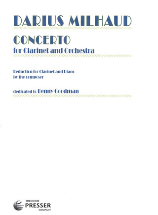 Concerto For Clarinet And Orchestra (MILHAUD DARIUS)