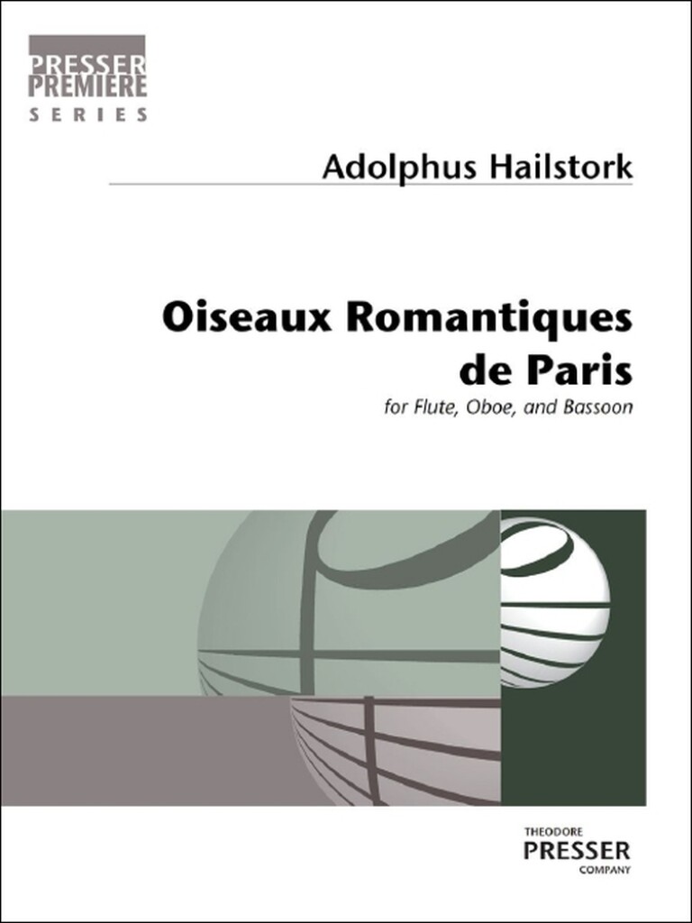 Oiseaux Romantiques De Paris (HAILSTORK ADOLPHUS)