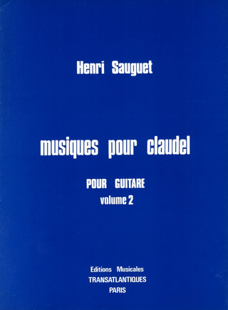 Musiques Pour Claudel (SAUGUET HENRI)