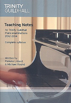Piano Teaching Notes 2012 - 2014