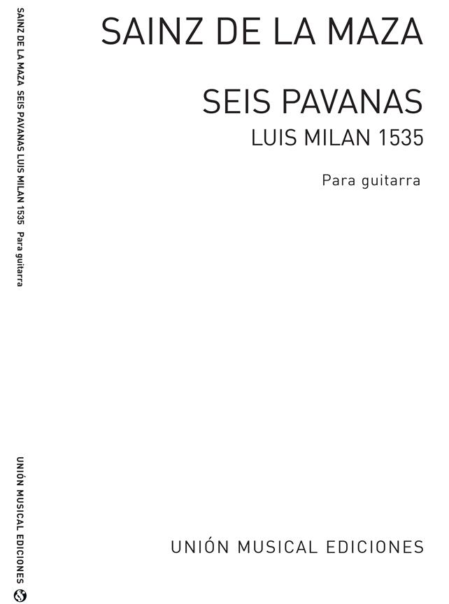 Sainz De La Maza Regino Seis Pavanas (Luis Milan 1535) Para Guitarra