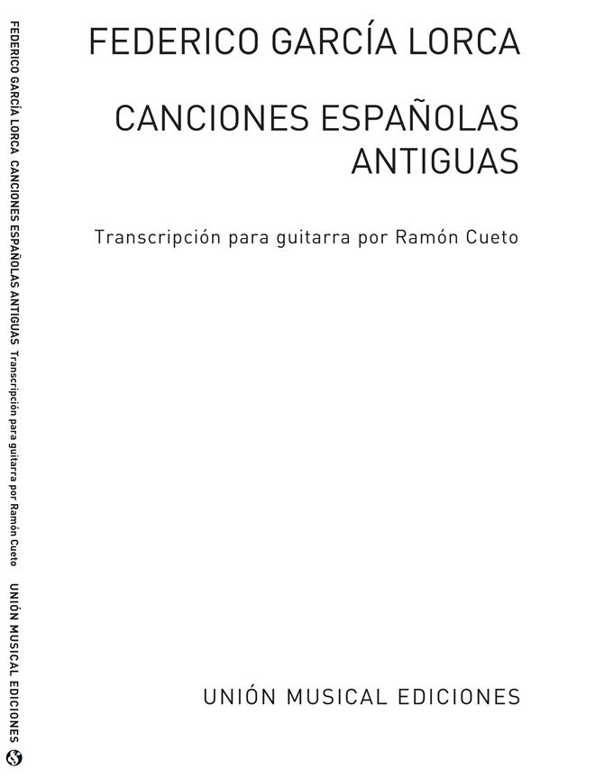 Garcia Lorca Canciones Espanolas Antiguas Para Guitarra