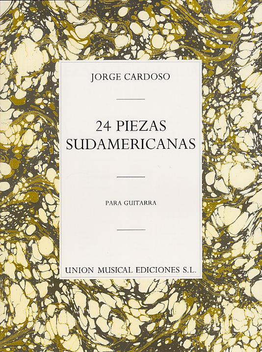 Cardoso 24 Piezas Sudamericanas Guitare