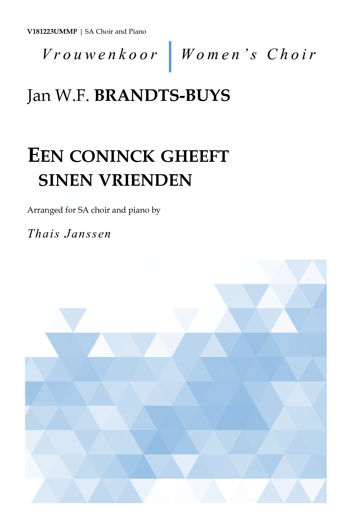Een coninck gheeft sinen vrienden for SA Choir and Piano (BRANDTS-BUYS JAN W.F.)