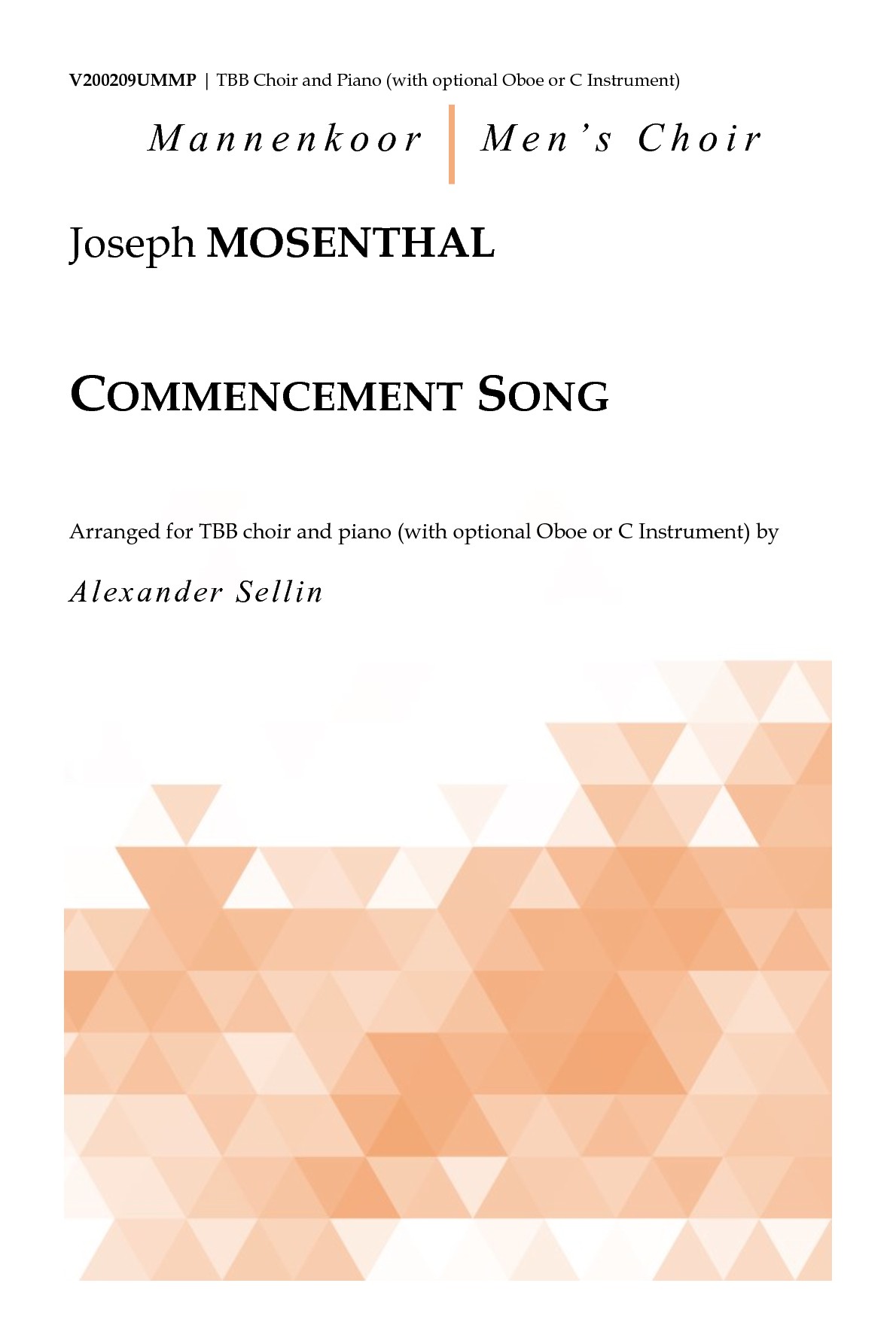 Commencement Song for TBB Choir and Piano (MOSENTHAL JOSEPH)