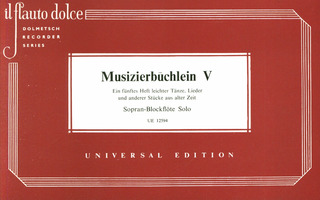 Ring Musizierbuchlein V S.Des.Rec Band 5