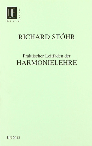 Praktischer Leitfaden Der Harmonielehre (STOHR RICHARD)