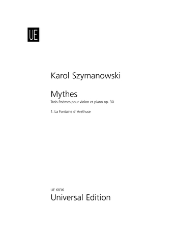 Mythes: 1. La Fontaine D'Arethuse Op. 30/1 (SZYMANOWSKI KARL)