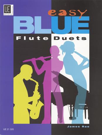 Easy Blue Flute Duets (RAE JAMES)