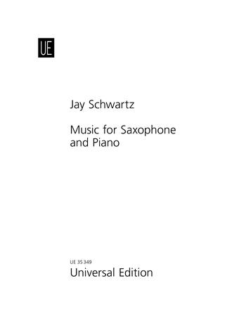 Music for Saxophone and Piano (SCHWARTZ JAY)