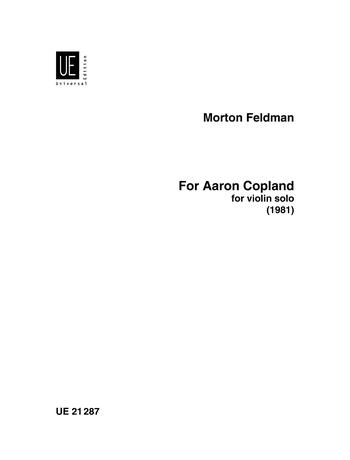 For Aaron Copland (FELDMAN MORTON)