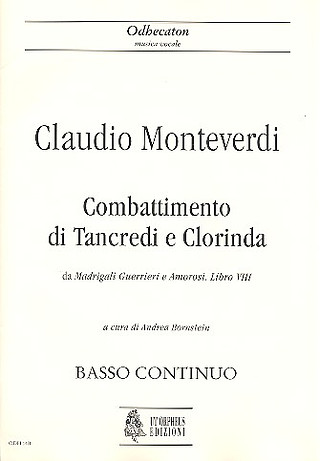 Combattimento Di Tancredi E Clorinda (From 'Madrigali Guerrieri E Amorosi. Libro VIII')