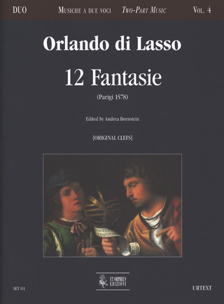 12 Fantasie (Paris 1578) (Original Clefs) (LASSO ORLANDO DI)