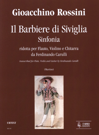 Il Barbiere Di Siviglia. Sinfonia Transcribed By Ferdinando Carulli (Le barbier de Séville) (ROSSINI GIOACHINO)