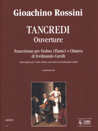 Tancredi. Ouverture. Transcription By Ferdinando Carulli