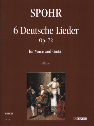 6 Deutsche Lieder Op. 72 (SPOHR LOUIS)