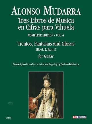 3 Libros De Musica En Cifras Para Vihuela (Sevilla 1546) . Vol.3: Tientos, Fantasias And Glosas (Book 2, Part 1) .