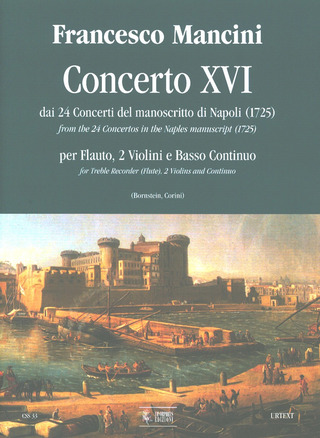 Concerto #16 From The 24 Concertos In The Naples Manuscript (1725)
