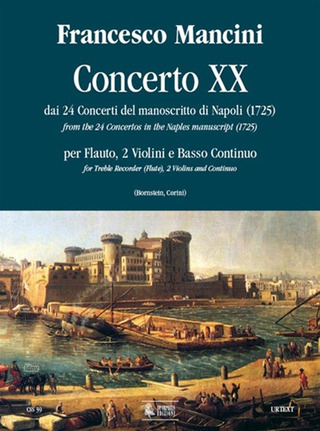 Concerto #20 From The 24 Concertos In The Naples Manuscript (1725)