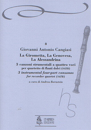 La Girometta, La Genovesa, La Alessandrina. 3 Instrumental Four-Part Canzonas (Milano 1614)