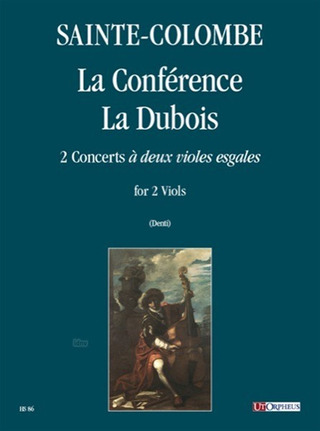 La Conférence - La Dubois. 2 Concerts 'A Deux Violes Esgales'