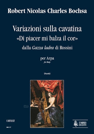 Variations On Cavatina 'Di Piacer Mi Balza Il Cor' From Rossini's 'Gazza Ladra'